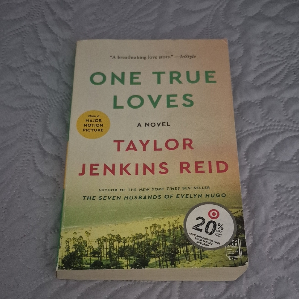 One True Loves by Taylor Jenkins Reid